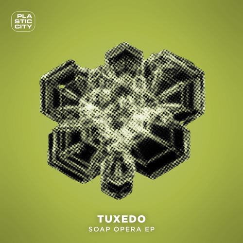 Tuxedo - Soap Opera EP