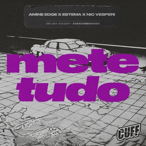 Amine Edge, Nic Vesperi, Estema - Mete Tudo