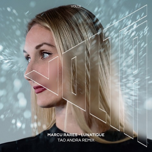 Marcu Rares - Lunatique (Tao Andra Remix)