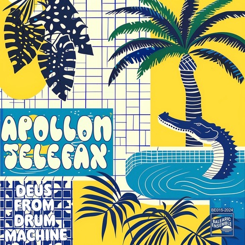 Apollon Telefax - Deus from Drum Machine