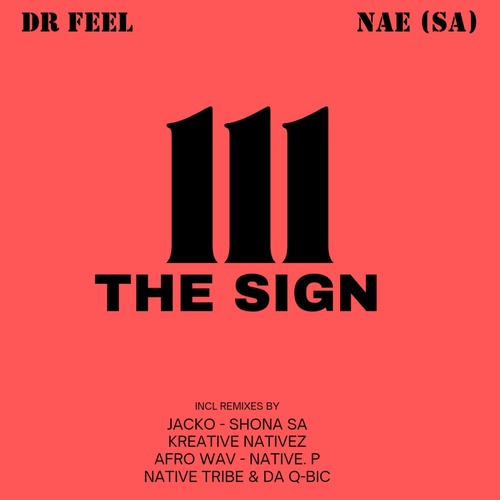 Dr Feel, NAE (SA)  The Sign [CAT1064607]