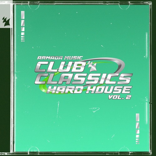 VA - Club Classics - Hard House, Vol. 2 - Armada Music - Extended Versions