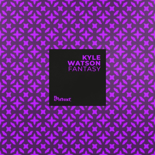 Kyle Watson - Fantasy