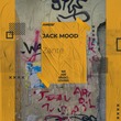 Jack Mood - Zante (Original Mix)