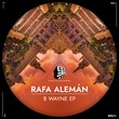 Rafa Aleman - B Wayne