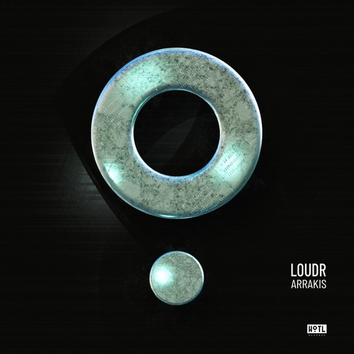 Loudr - Arrakis EP