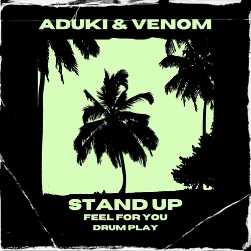 Venom, ADuki - Stand Up