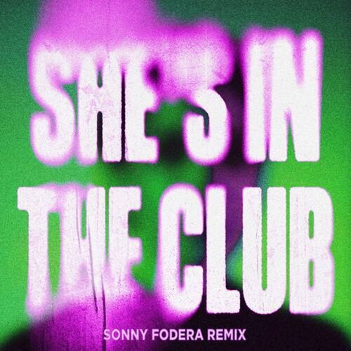 MK, Asal, MK feat. Asal - She's In The Club (Sonny Fodera Remix)