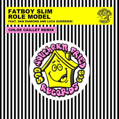 Fatboy Slim, Dan Diamond, Luca Guerrieri - Role Model (Chlo&#233; Caillet Remix)