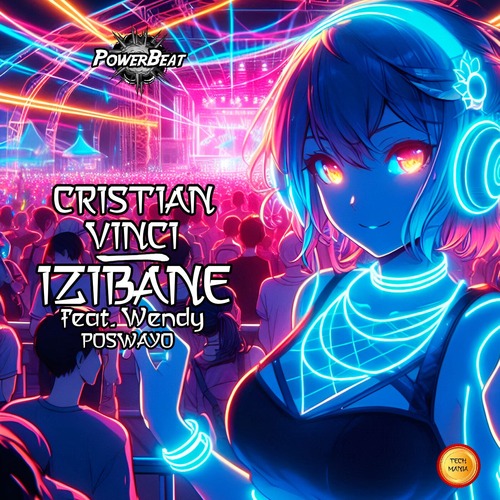 Cristian Vinci - Izibane (feat. Wendy Poswayo)