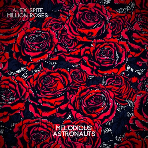 Alex Spite - Million Roses