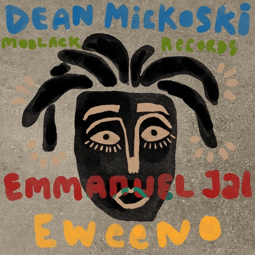 Emmanuel Jal, Dean Mickoski - Eweeno