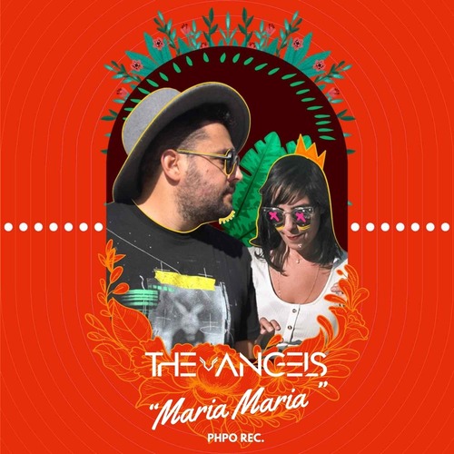 The Angels (IL) - Maria Maria