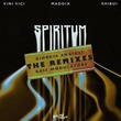 Vini Vici, Maddix, Shibui - Spiritum (The Remixes)