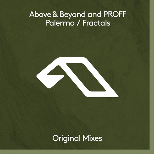 Above & Beyond, PROFF - Palermo / Fractals