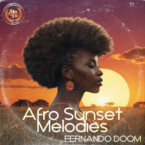 Fernando DOOM - Afro Sunset Melodies