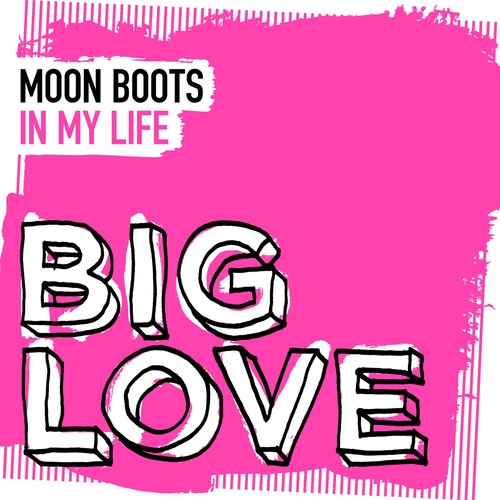 Moon Boots - In My Life (Extended Mix)