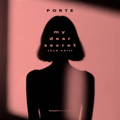 Porte - My Dear Secret (2nd Edit)