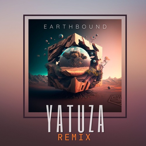 Eptanaxis - Earthbound (Yatuza Remix)