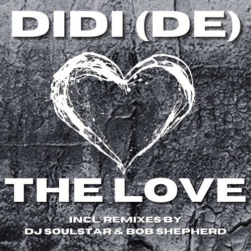 DIDI (DE) - The Love