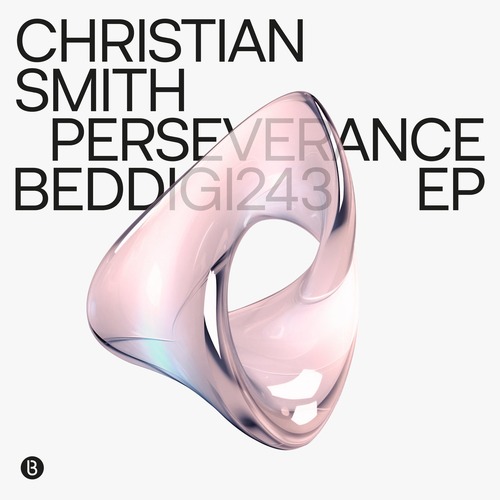 Christian Smith - Perseverance EP