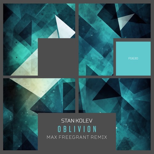 Stan Kolev - Oblivion (Max Freegrant Remix)