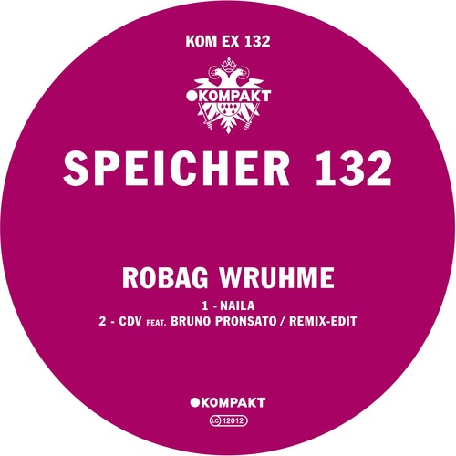 Robag Wruhme, Bruno Pronsato - Speicher 132