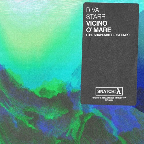 Riva Starr - Vicino O' Mare (The Shapeshifters Remix)