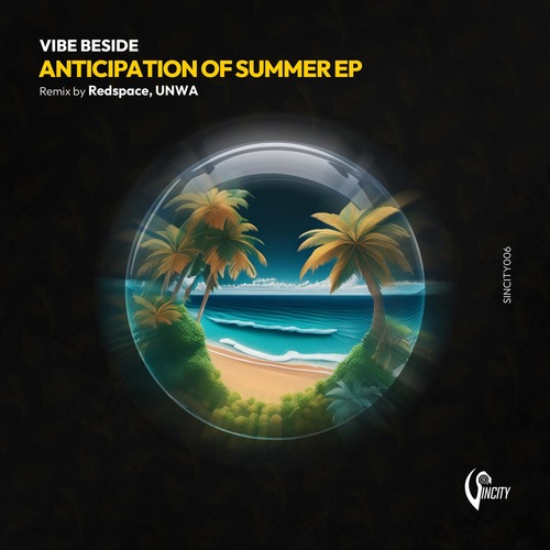 VIBE BESIDE - Anticipation of Summer