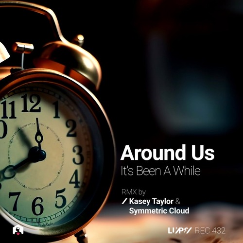 Around Us - Its Been a While