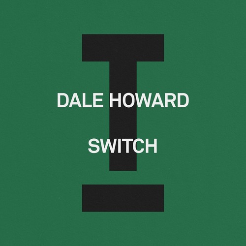 Dale Howard - Switch