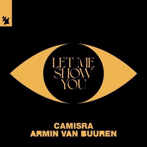 Armin van Buuren, Camisra - Let Me Show You