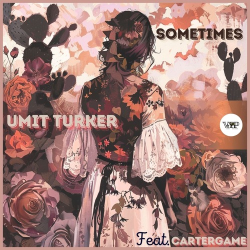 UMIT TURKER, Cartergame - Sometimes