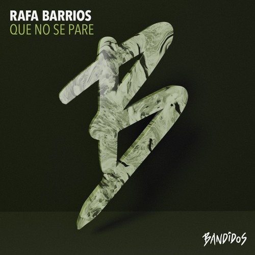 Rafa Barrios - Que No Se Pare