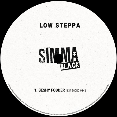 Low Steppa - Seshy Fodder