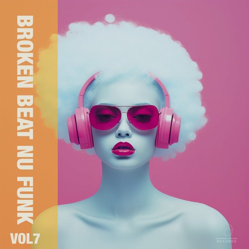 VA - Broken Beat Nu Funk, Vol. 7