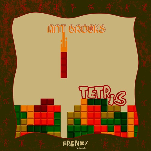 Ant Brooks - Tetris [FRZ049]