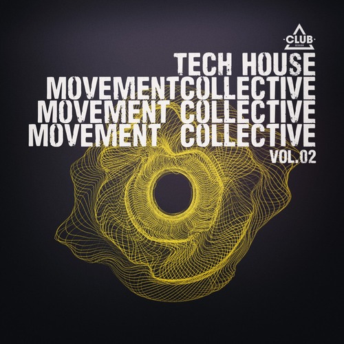 VA - Tech House Movement Collective, Vol.02