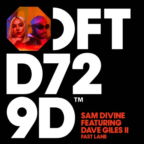 Sam Divine, Dave Giles II - Fast Lane - Extended Mix