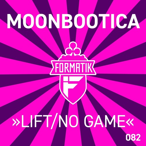 Moonbootica - Lift / No Game