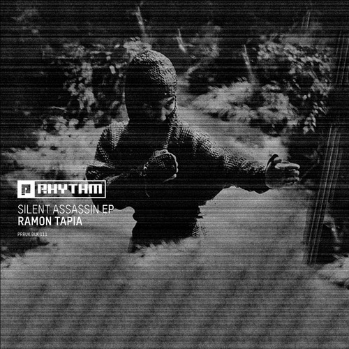 Ramon Tapia - Silent Assassin EP