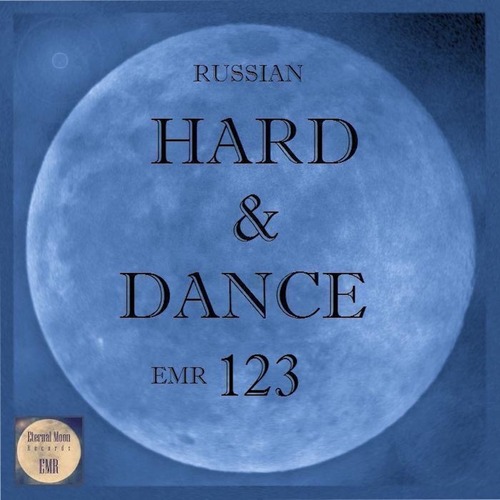 VA - Russian Hard & Dance EMR, Vol. 123