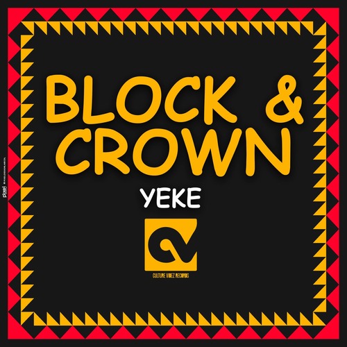 Block & Crown - Yeke