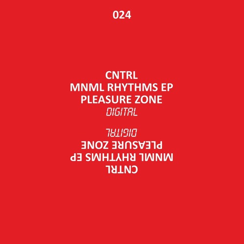 CNTRL - MNML RHYTHMS EP