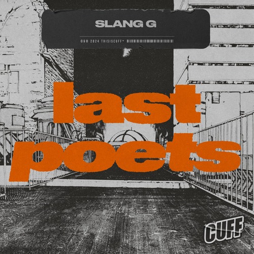 Slang G (BR) - Last Poets (Original Mix)