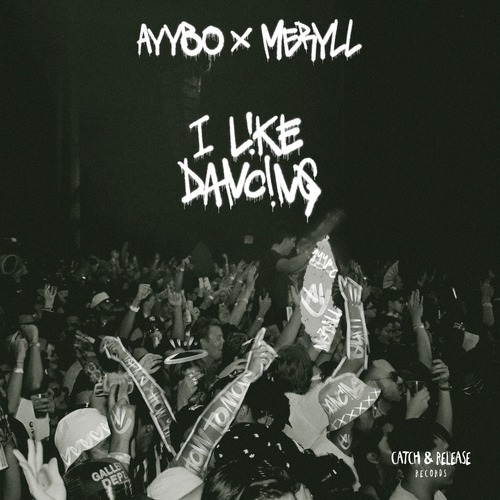 MERYLL, AYYBO - I Like Dancing