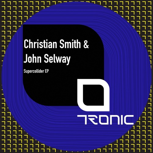 Christian Smith, John Selway - Supercollider EP