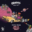 Jamie 3:26, Young Pulse, Danou P - Blast Off (By the Mystic Freaks)