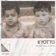 Kyotto - One Last Walk With You