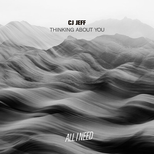 Cj Jeff - Thinking About You